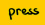 Press